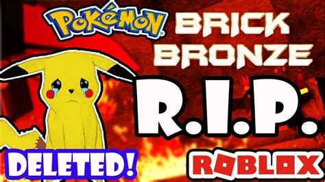 pokemon brick bronze|why was pokemon brick bronze deleted.